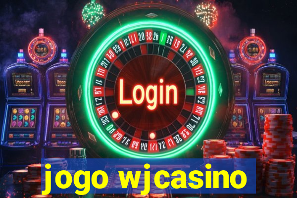 jogo wjcasino